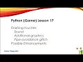 Python Game Lesson 17
