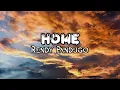 Download Lagu Home - Rendy Pandugo [Lirik dan Terjemahan]