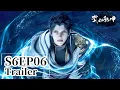 Lagu 🎆第6季EP06Trailer | Martial Universe|Chinese Animation Donghua