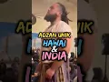 Download Lagu Terdengar unik, adzan orang Hawai \u0026 India #aneh #adaadaaja #islam #adzan