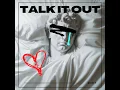Talk it Out