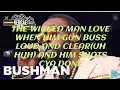 BUSHMAN-DOWNTOWN(LYRICS)Reggea vibe