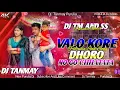 Download Lagu Valo Kore Dhoro No Go Chhatata // New Purulia Trending Dj Song Robot Bass // Dj Tanmay X Dj Ss 