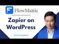 Flowmattic Zapier Alternative WordPress Plugin Review - Unlimited Tasks Workflow Automations