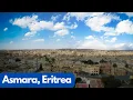 Download Lagu Pure Asmara: Relax \u0026 Fly Over Eritrea’s Capital