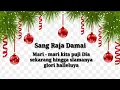 Lagu Lagu Natal Dia Sang Raja Damai (With Liric)