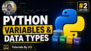 Python Tutorial Variables Data Types in Python Python for Beginners Tutorials By AS