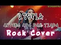 Lagu Antara Anda \u0026 Tiada - Utopia Rock Cover by Be Young Key Rock #beyoungkeyrock