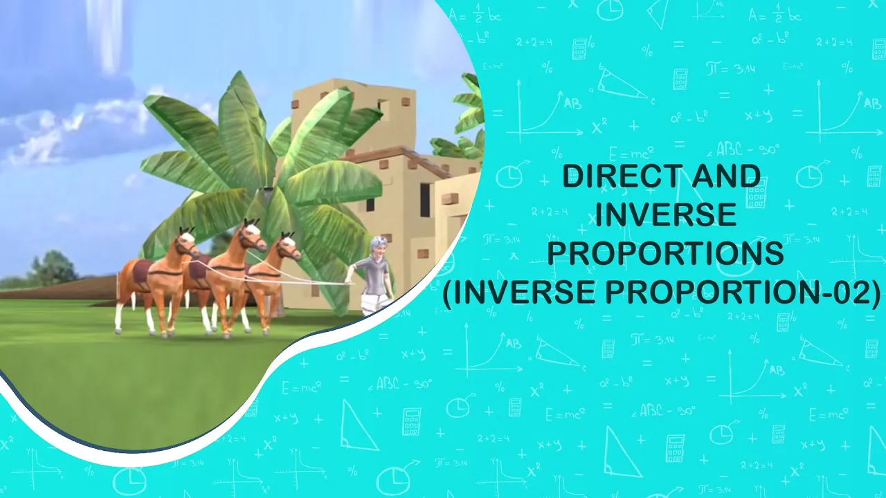 Direct and inverse proportions || Inverse proportion-02 || VIII Class
