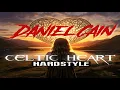 Download Lagu Daniel Cain - 𝐂𝐄𝐋𝐓𝐈𝐂 𝐇𝐄𝐀𝐑𝐓 (𝐇𝐀𝐑𝐃𝐒𝐓𝐘𝐋𝐄 𝟐𝟎𝟐𝟒)