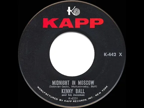 Download MP3 1962 HITS ARCHIVE: Midnight In Moscow - Kenny Ball (a #2 record--U.S. & UK)
