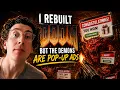 I Rebuilt DOOM But the Demons Are Pop-Up Ads