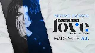 michael jackson where is the love a i cover original by dr freeze
