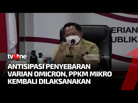 Libur Nataru, Mendagri Akan Kembali Terapkan PPKM Mikro