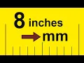 How to Convert 8 Inches to Millimeters