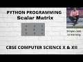 Scalar Matrix In python