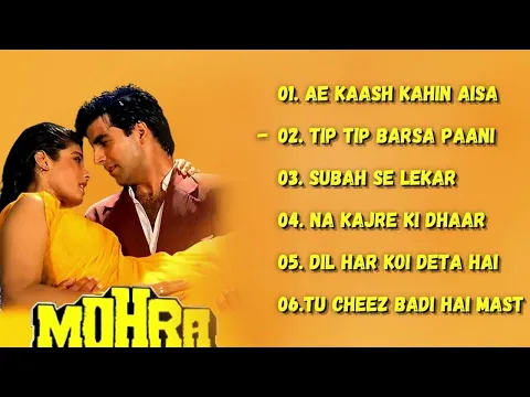 Download MP3 Mohra Movie All Songs  Akshay Kumar & Raveena Tandon   Old Hindi Bollywood songs