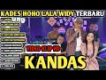 Download Lagu KANDAS X KAWIN KONTRAK -  KADES HOHO ALKAF FT LALA WIDY | DANGDUT KOPLO TERBARU 2025