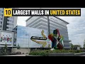 Top 10 Largest Shopping Malls in United States