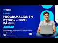 CLASE 01 - PROGRAMACION EN PYTHON NIVEL BASICO AGO 03-2026