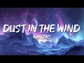Download Lagu Kansas - Dust in the Wind (Lyrics)