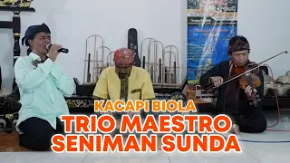 Download TRIO MAESTRO SENIMAN TRADISIONAL SUNDA - NI'MAT DURIAT - KACAPI IBLIS BIOLA MAUT feat CEU EHA. MP3