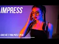 Lagu IMPRESS - CHCĘ IŚĆ Z TOBĄ PRZEZ ŻYCIE