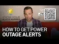 Explained How to Get Power Outage Alerts