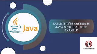 Java Explicit Type Casting Narrowing Conversion Explained with Real Code Example
