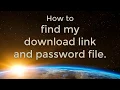 PRE-INSTALL Items you must do Includes locating Install Link and Password file