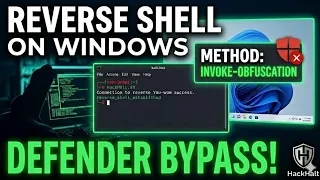 Windows Hack How to Bypass Windows Defender Reverse Shell Invoke-Obfuscation HackHalt