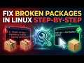 How to Fix Broken Packages in Linux Step-by-Step Guide