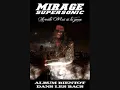 Mirage Supersonic -  Arrêtes moi si tu peux