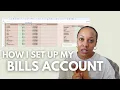 How to set up a bills account that runs on its own Budgeting hack for organization