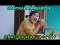 Lagu AKAL - AKALAN BORDIR || KONTRAKAN REMPONG EPISODE 833