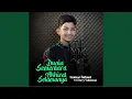 Download Lagu Dunia Sementara Akhirat Selamanya (feat. Derry Sulaiman)