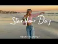 Download Lagu Start your day positively with me 🌻 Morning Playlist | Best Indie/Pop/Folk/Acoustic Playlist