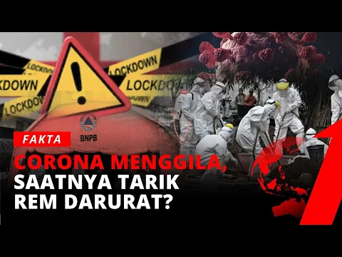 [FULL] Corona Menggila, Saatnya Tarik Rem Darurat? | Fakta tvOne