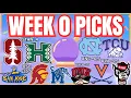 College Football Week 0 Early Picks Predictions 2026