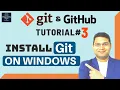 Git and GitHub Tutorial - How to Install Git on Windows