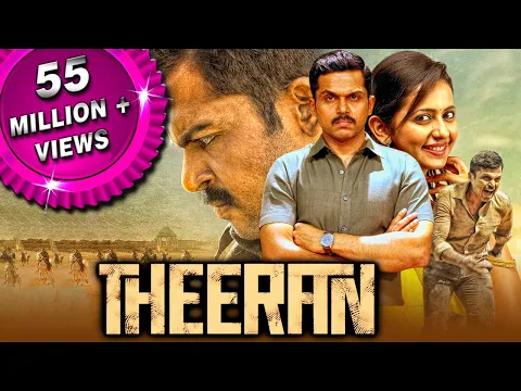 Download MP3 Theeran (Theeran Adhigaaram Ondru) 2018 Hindi Dubbed Full Movie | Karthi, Rakul Preet Singh