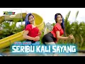 Download Lagu DJ SERIBU KALI SAYANG - DJ INTAN NOVELA JEDAG JEDUG VIRAL TIKTOK TERBARU PALING ENAK BUAT GOYANG
