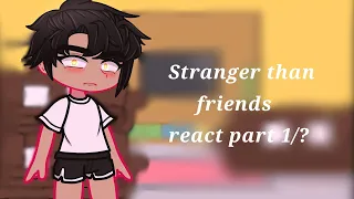 Stranger than friends react BL manhwa gacha club short read desc