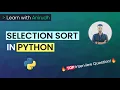 Selection Sort in Python Data Structures Interview Question Learn with Anirudh