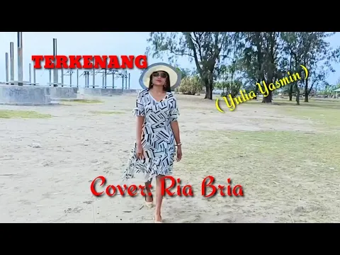 Download MP3 Lagu Mandarin, TERKENANG _ (Yulia Yasmin)_ Cover: Ria Bria