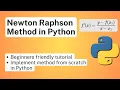 Newton Raphson Method in Python - Numerical Method