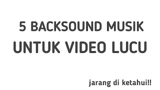 Download #BacksoundLucu #KevinMacleod 5 Backsound Musik yang untuk video lucu jarang diketahui!! MP3