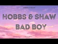 blina lyric| Hobbs \u0026 Shaw - Bad Boy #songs #musics #hobbs #shaw #viral