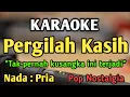 Download Lagu PERGILAH KASIH - KARAOKE || NADA PRIA COWOK || Pop Nostalgia || Chisye || Live Keyboard