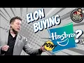 Elon Musk Looking To Buy Hasbro
